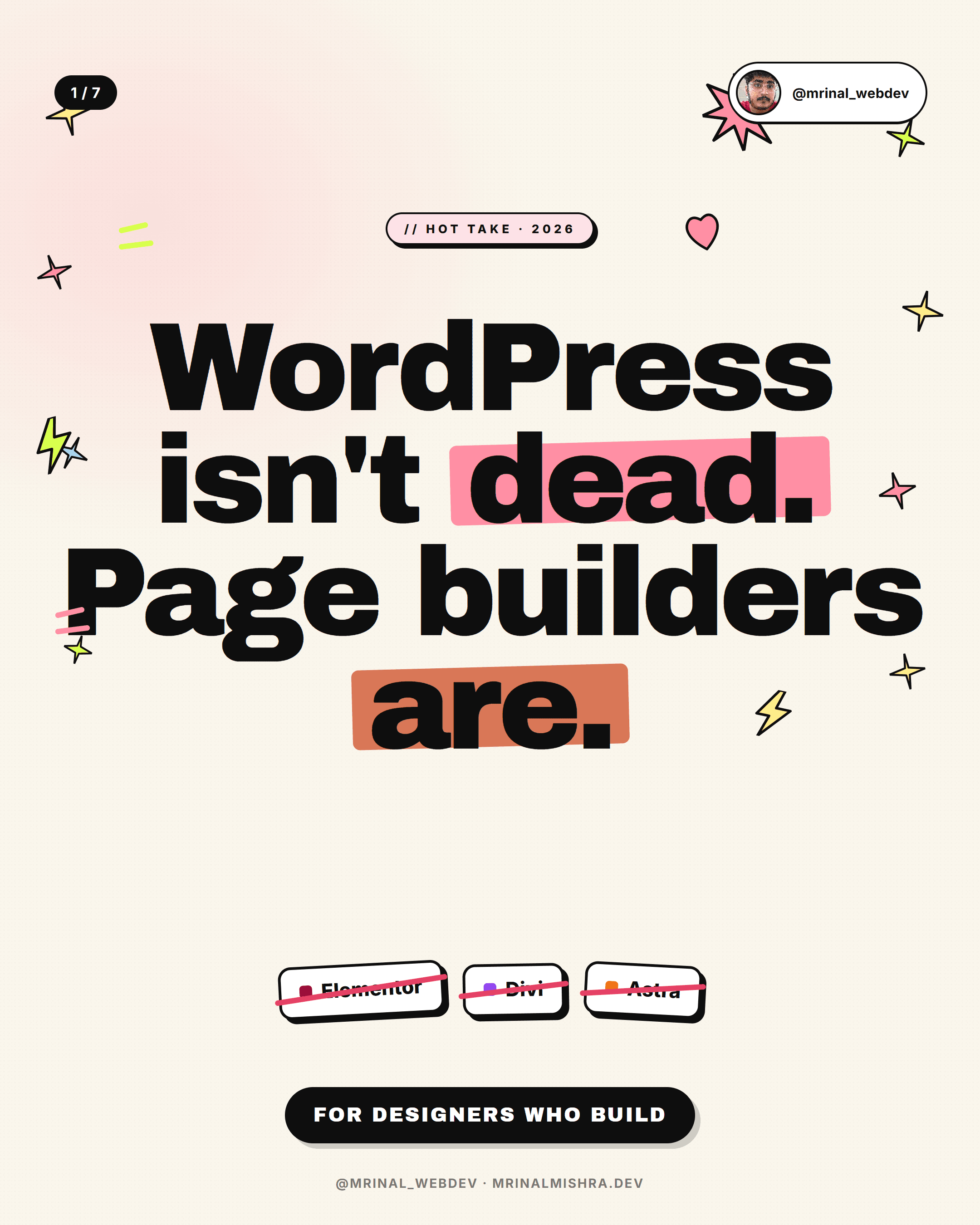 WordPress isn't dead. Page builders are.